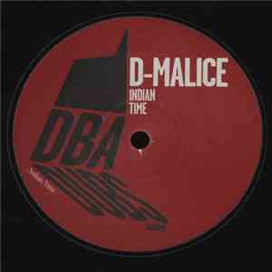 D-Malice - Indian Time