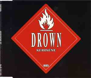 Drown - Kerosene