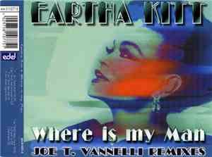 Eartha Kitt - Where Is My Man (Joe T. Vanelli Remixes)
