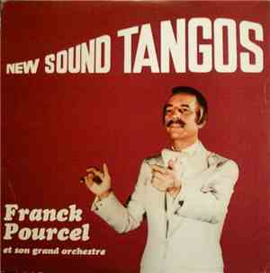 Franck Pourcel Et Son Grand Orchestre - New Sound Tangos