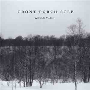 Front Porch Step - Whole Again