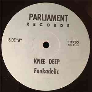 Funkadelic - Knee Deep