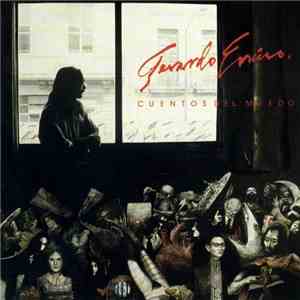 Gerardo Enciso - Cuentos Del Miedo