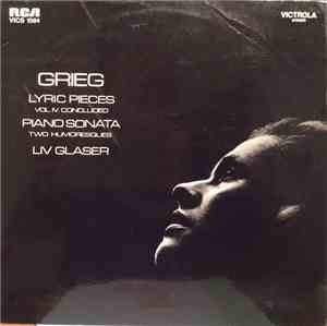 Grieg, Liv Glaser - Lyric Pieces Vol. IV Concluded