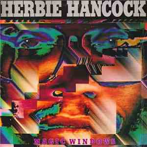 Herbie Hancock - Magic Windows