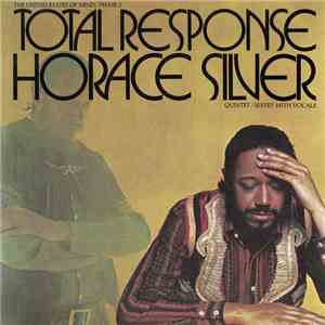 Horace Silver Quintet / Sextet With Vocals - Total Response (The United Sta ...