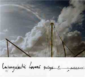 Intergalactic Lovers - Greetings & Salutations