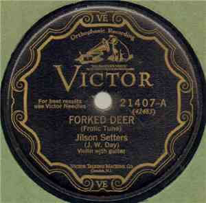 Jilson Setters - Forked Deer / Billy In The Lowland