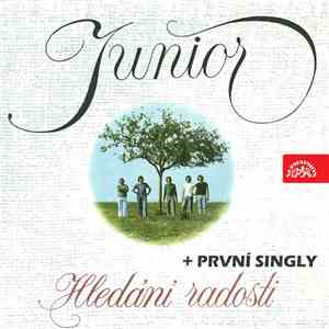 Junior  - Hledání Radosti + První Singly