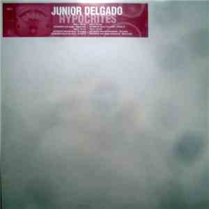 Junior Delgado - Hypocrites