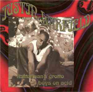 Justin Warfield - Fisherman's Grotto / B Boys On Acid