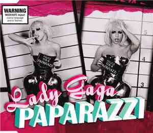Lady Gaga - Paparazzi