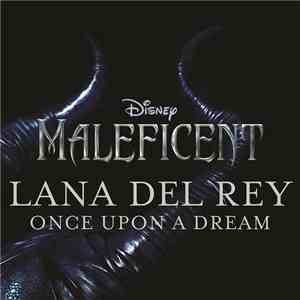 Lana Del Rey - Once Upon A Dream