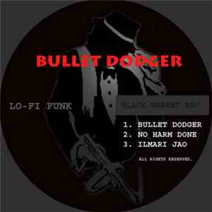 Lo-Fi Funk - Bullet Dodger