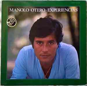 Manolo Otero - Experiencias