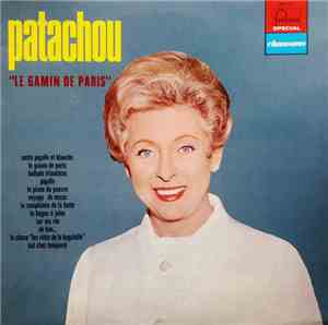 Patachou - Le Gamin De Paris