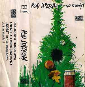 Pod Strzechą - Na Kredyt