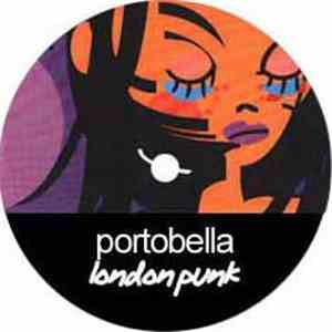 Portobella - London Punk / Freakin' In Stereo