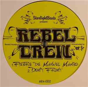 Rebel Crew - Fiebre De Manuel Mambo