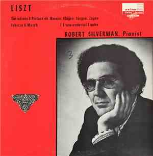 Robert Silverman - Variations & Prelude On Weinen, Klagen, Sorgen, Zagen