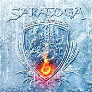 Saratoga  - Morir En El Bien-Vivir En El Mal