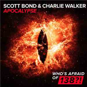 Scott Bond & Charlie Walker - Apocalypse