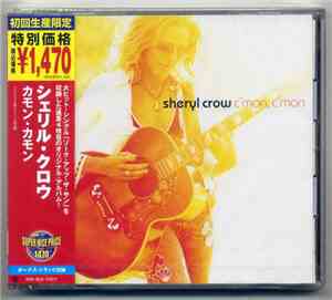Sheryl Crow - C'mon, C'mon
