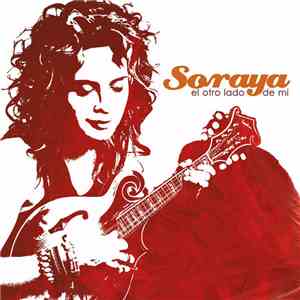 Soraya  - El Otro Lado De Mi