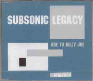 Subsonic Legacy - Ode To Billy Joe