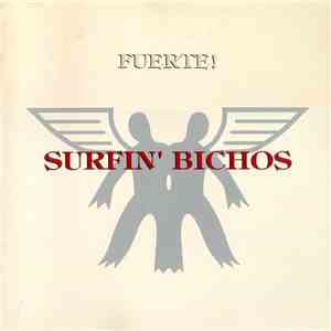 Surfin' Bichos - Fuerte