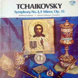 Tchaikovsky, Bamberg Symphony, Heinrich Hollreiser - Symphony # 4, F Minor, ...