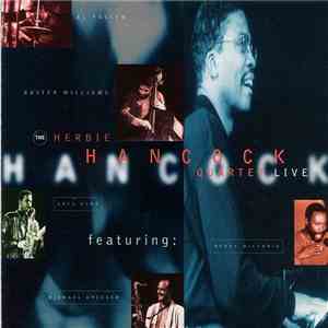 The Herbie Hancock Quartet - Live