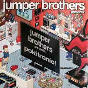 The Jumper Brothers - Pokitronic