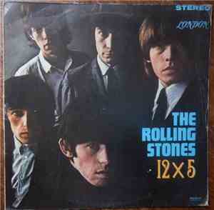 The Rolling Stones - 12 X 5