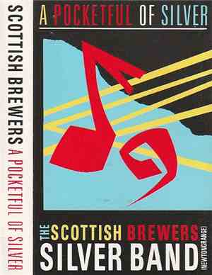 The Scottish Brewers Silver Band - A Pocketful Of Silver
