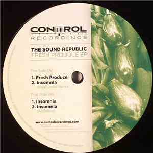 The Sound Republic - Fresh Produce EP