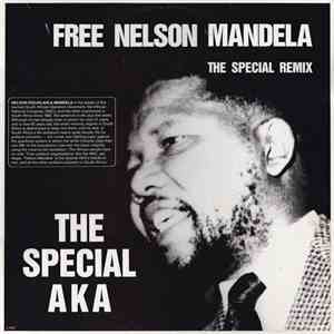The Special AKA - Free Nelson Mandela (The Special Remix)
