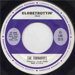 The Tornadoes - Globetrottin'