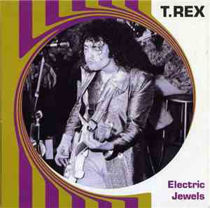 T.Rex - Electric Jewels