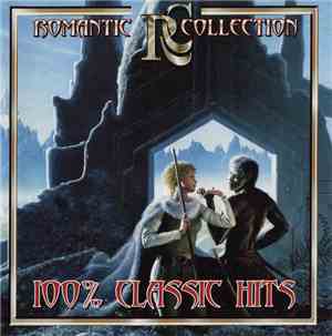 Various - Romantic Collection: 100% Classic Hits