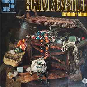 Various - Schatzkästlein Berühmter Melodien 1