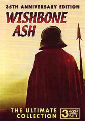 Wishbone Ash - The Ultimate Collection - 35th Anniversary Edition
