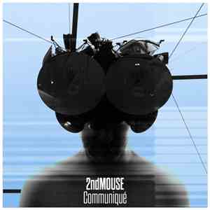 2ndmouse - Communique