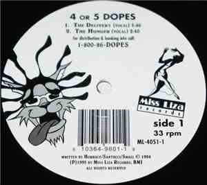 4 Or 5 Dopes - The Delivery