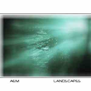 AEM  - Landscapes