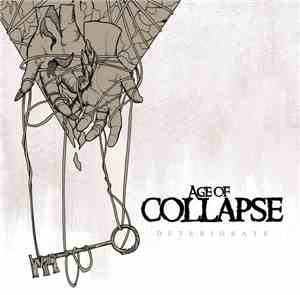 Age Of Collapse - Deteriorate