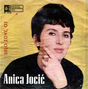Anica Jocić - Selo Zove,Oj