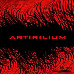 Artilirium - Blutrot