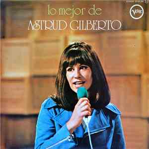 Astrud Gilberto - Lo Mejor De Astrud Gilberto