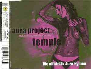 Aura Project  Feat. Mikem, Freddy & Scotty - Temple